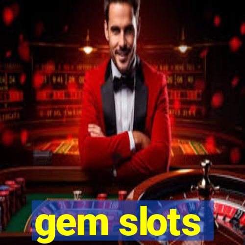 gem slots